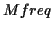 \(Mfreq\)